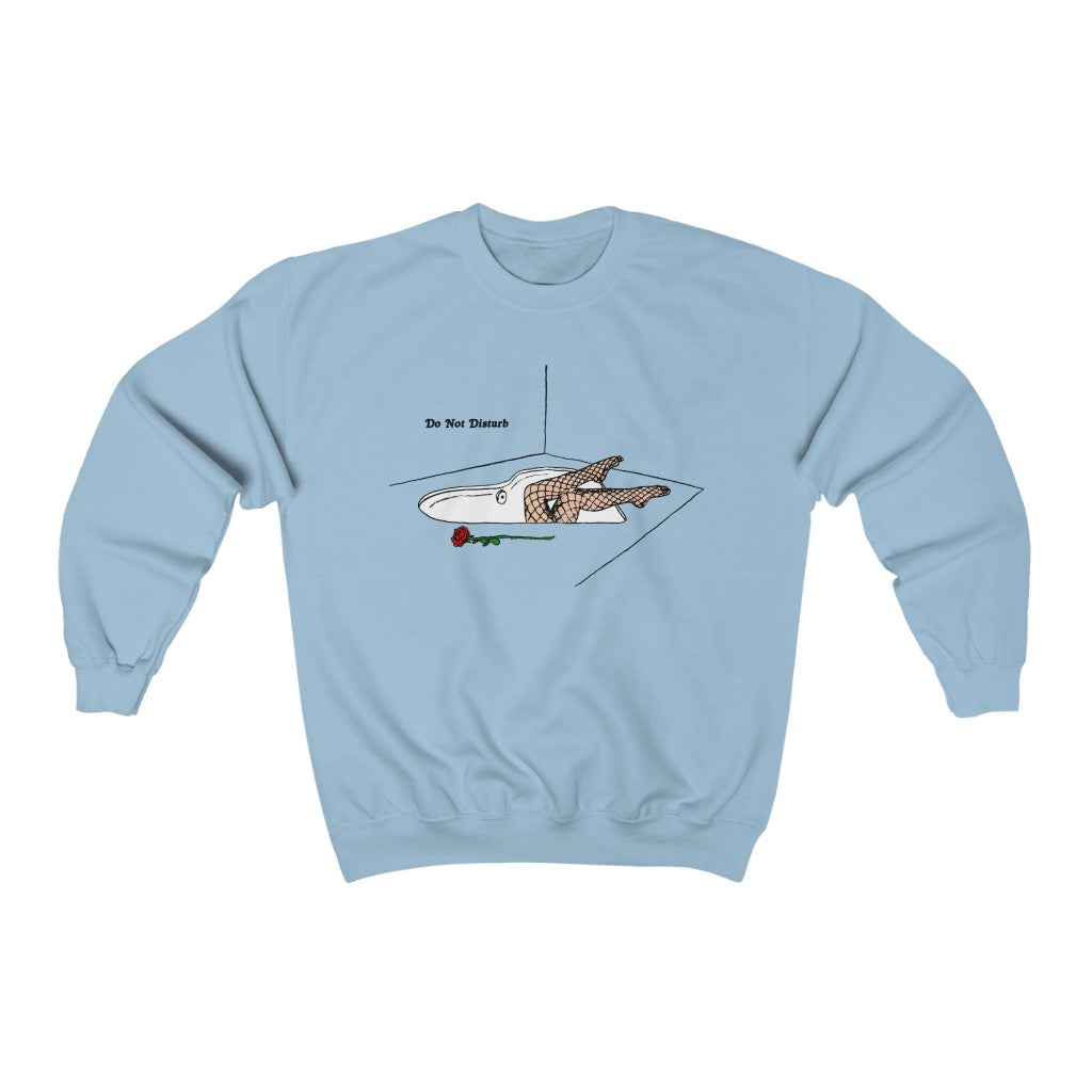 Do Not Disturb - Sweatshirt