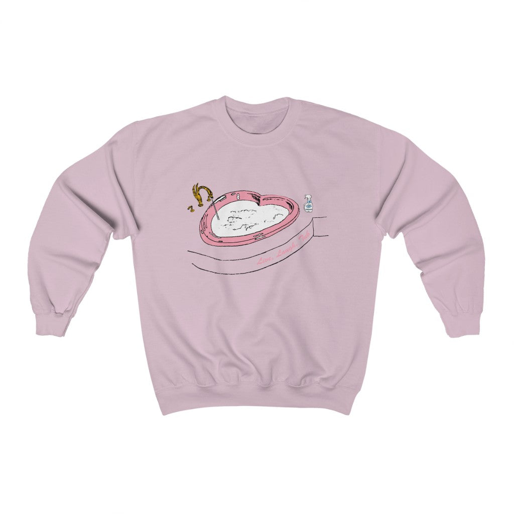 Live Laugh Tub - Sweatshirt
