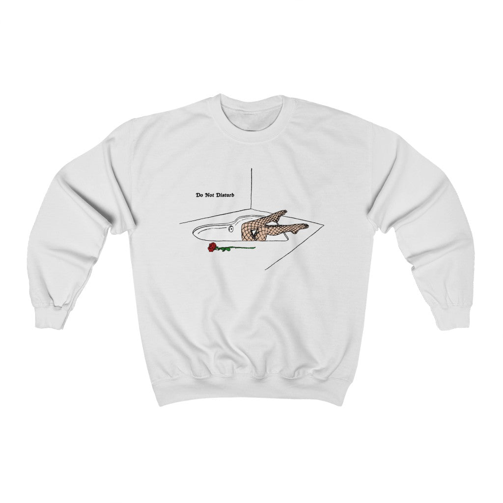 Do Not Disturb - Sweatshirt