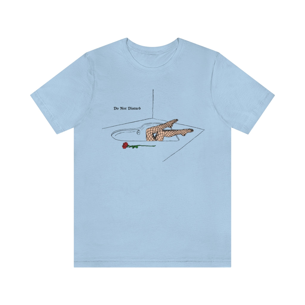 Do Not Disturb - Short Sleeve T-Shirt